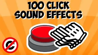 100 Click Sound Effects (Copyright Free)