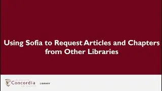 Using Sofia to Request Articles and Chapters from Other Libraries