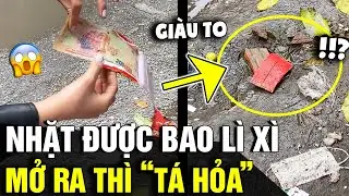 Nhặt được 'BAO LÌ XÌ ĐỎ' cũ nát, chị gái mở ra xem thì 'BẤT NGỜ' phát hiện | Tin Nhanh 3 Phút