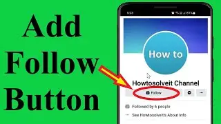 How to Add Follow Button on Facebook!! - Howtosolveit