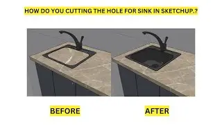 Cutting a hole for sink in Sketchup..?