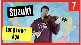 🎻  Long long Ago Suzuki  7 Violin Book 1 with Accompaniment