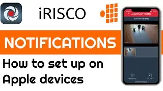 How to set up notifications for the iRisco phone app on Apple devices | Security Perth