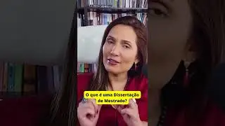 O que é uma Dissertação de Mestrado?