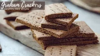 Graham Crackers  - How To Make Gluten Free Vegan Graham Crackers