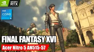 FINAL FANTASY XVI (Rosalith Castle) [ver 1.02]  RTX 3050 Ti | 32 GB RAM | Acer Nitro 5 AN515-57