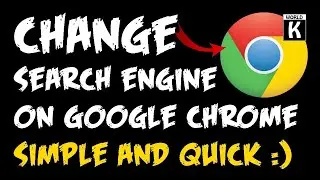 Set/Change Default Search Engine In Google Chrome | Google Chrome | Simple And Quick Way!