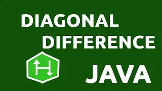 Diagonal Difference - HackerRank Solution (Java)