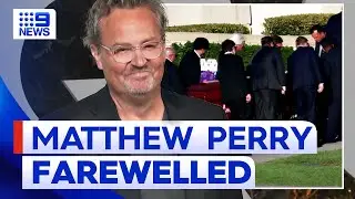 Matthew Perry’s family and friends attend late actors funeral | 9 News Australia