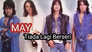 May - Tiada Lagi Berseri 1994