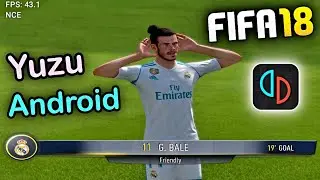 FIFA 18 Yuzu Android NCE 160 Joystick Control - Android Yuzu NCE FIFA18 ( 2x Resolution )