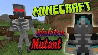 Мутировавший Скелет! Обзор Модов Minecraft!(Mutant Creatures) №74