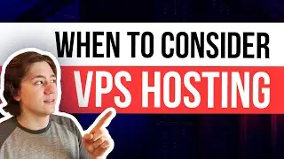 When you should consider using VPS Hosting? 🔥