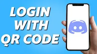 How to Login on Discord Wit QR Code! (Easy)