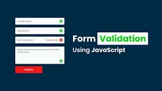 How To Make Form Validation Using JavaScript | Validate Form Using JavaScript