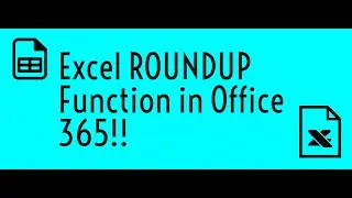 How to Use Excel ROUNDUP Function in Office 365? Geek Excel