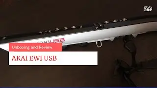 AKAI EWI USB | Unboxing and Review