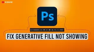 How To Fix Generative Fill Not Showing Up In Photoshop (2023)