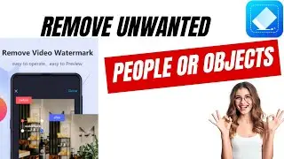 How to Remove Unwanted People or Objects in Video on Mobile📱