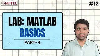 12 - Lab: MATLAB Basics