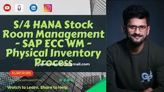 S/4 HANA Stock Room Management - SAP ECC WM - Physical Inventory Process