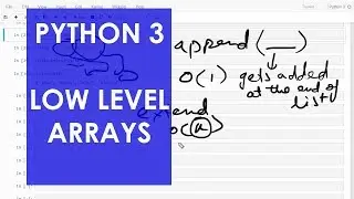 Low Level Arrays Python 3