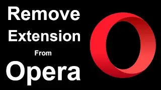 How to remove extension from Opera?