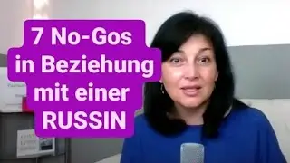 7️⃣ No-Gos in Beziehung mit einer Russin👰‍♂️ Parnersuche Osteuropa, russische Frauen♥️♥️