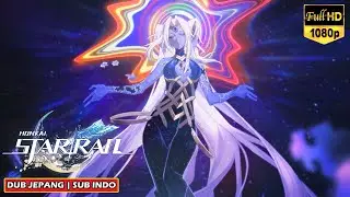 Aeon Honkai Star Rail Trailer - Trailer Honkai Dub Jepang Sub Indonesia