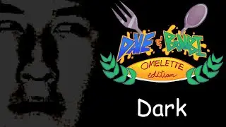 FNF Omelette Edition OST: Dark