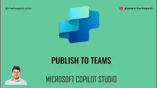 How to publish copilot to Microsoft Teams channel in Copilot Studio?