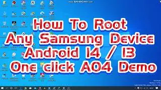 How to Root any Samsung Device Android 14/13 one click autoroot A04/a045f/m13/a32/a12/m12/ chimera t