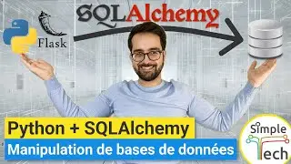 SQLAlchemy: Utilisez facilement vos bases de données en Python