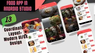 Coordinator Layout | Collapsing Toolbar | Android Material Design | Restaurant App In Android Studio