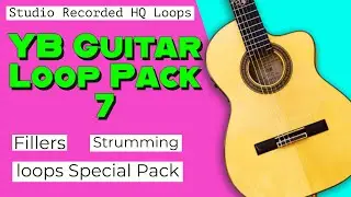 Free YB Guitar Loop Pack 7 - Guitar Fillers & Strumming sample pack |  Free guitar loop kit 