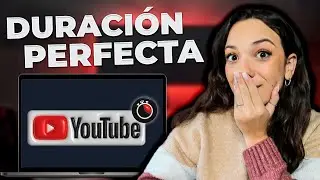 Cuanto DEBE durar un vídeo de Youtube para tener Éxito ⏱️