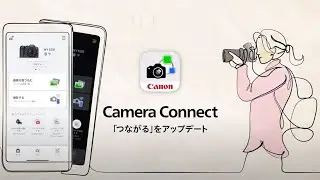 Camera Connect のご紹介 (Canon Official)