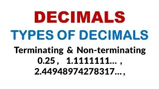 Decimals | types of decimals | terminating, non-terminating and recurring | online math with asad