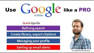 How to use google scholar like a Pro? Learn about advanced features of google scholar.