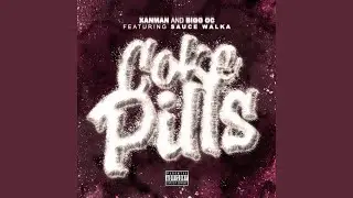 Coke Pills (feat. Sauce Walka)