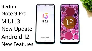 Redmi Note 9 Pro New Update MIUI 13.0.1.0 Android 12 | New Features | Redmi Note 9 Pro MIUI 13