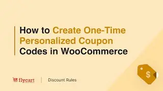 How to Create One-Time Personalized Coupon Codes in WooCommerce?