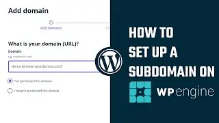 How to create a subdomain in WP Engine WordPress Hosting? 2023 | 