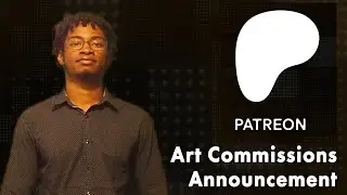 Patreon + Art Commissions Announcement