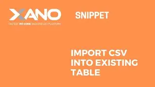 Snippet - Import a CSV to an Existing Table