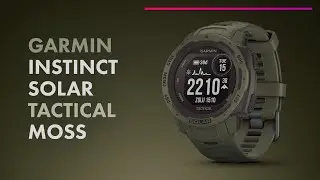 GARMIN Instinct Solar Tactical Moss ⌚ УМНЫЕ Часы с GPS Для ТУРИЗМА 🔥 ЗАРЯД 54 ДНЯ!