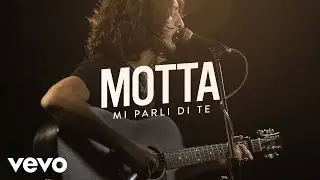 Motta - Mi parli di te - Live Performance | Vevo