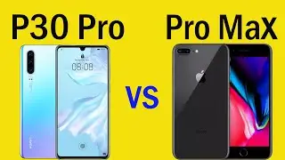 Huawei P30 Pro Vs  Iphone 11 Pro Max. Battle of the smartphones|Битва смартфонов|Telefonlar jangi.