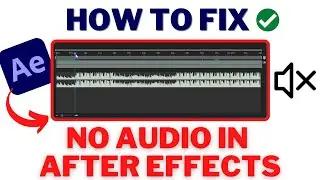 How To FIX NO AUDIO In After Effects 2022 | How To FIX AUDIO PLAYBACK Not Working In AFTER EFFECTS!