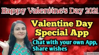 Valentine Day 2021 | Valentine Day Special App | Happy Valentine's Day 2021